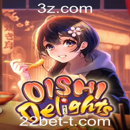 Descubra a Magia do Jogo OishiDelights com 22bet